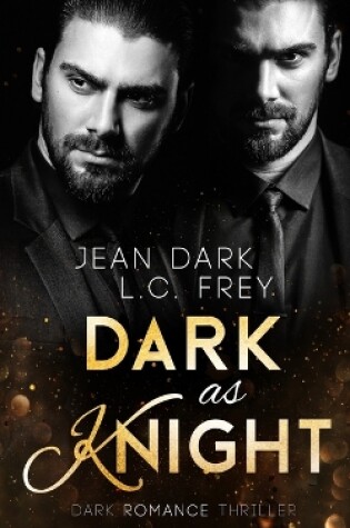 Cover of Dark as Knight