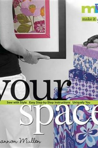 Cover of Make It You(tm)-Your Space