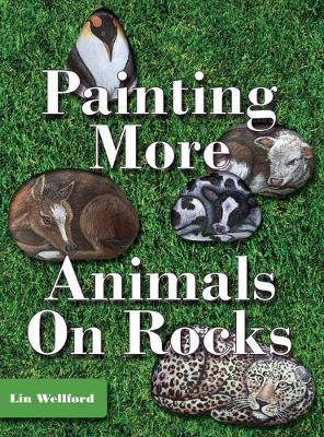 Book cover for Painting More Animals on Rocks (Latest Edition)