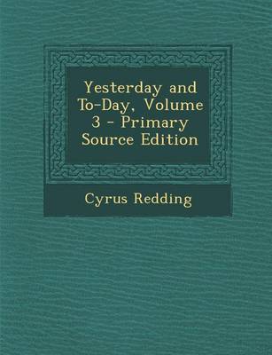 Book cover for Yesterday and To-Day, Volume 3