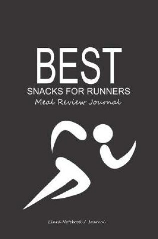 Cover of Best Snacks For Runners