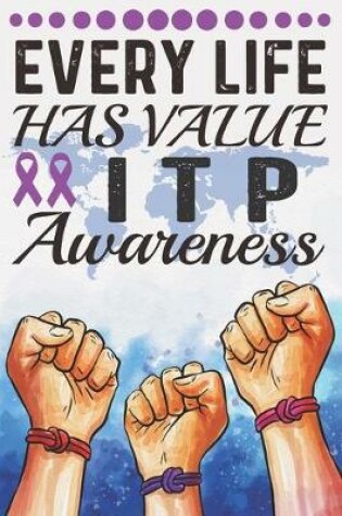 Cover of Every Life Has Value ITP Awareness