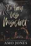 Book cover for In Fury Lies Mischief