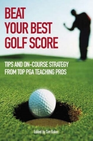 Cover of Beat Your Best Golf Score