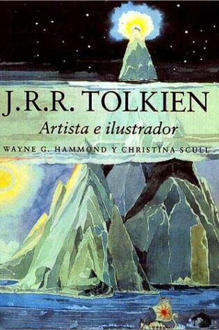 Cover of J. R. R. Tolkien - Artista E Ilustrador