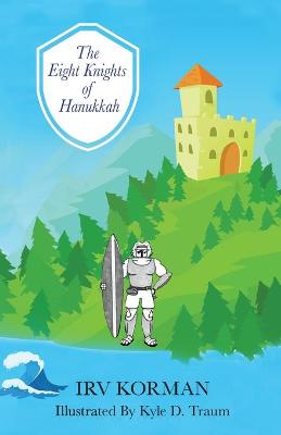 Book cover for The Eight Knights of Hanukkah