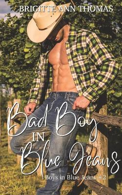 Book cover for Bad Boy in Blue Jeans