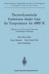 Book cover for Thermodynamische Funktionen idealer Gase für Temperaturen bis 6000 °K