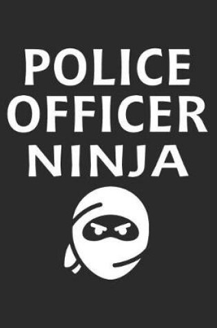 Cover of Police Officer Ninja