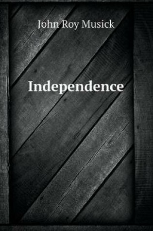 Cover of Independence