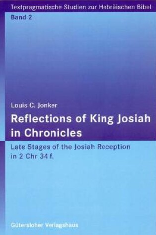 Cover of Reflections of King Josiah in Chronicles