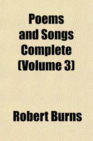 Cover of Poems and Songs Complete (Volume 3)