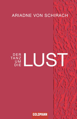 Book cover for Der Tanz Um Die Lust