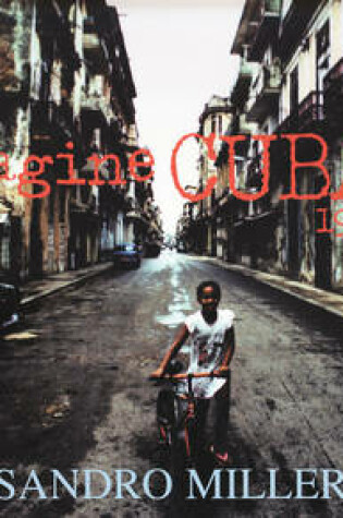 Cover of Imagine Cuba: 1999-2007