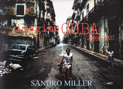 Cover of Imagine Cuba: 1999-2007