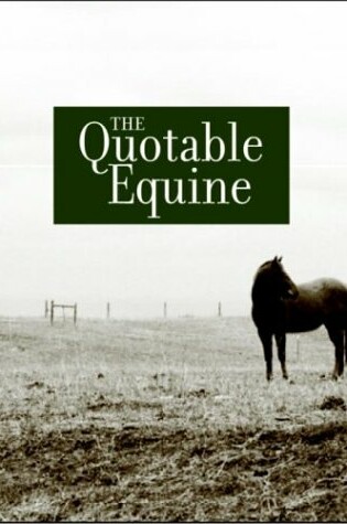 Cover of The Quotable Equine