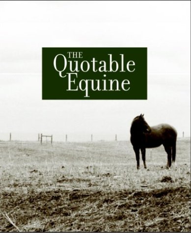 Book cover for The Quotable Equine