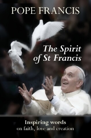 Cover of The Spirit of St Francis