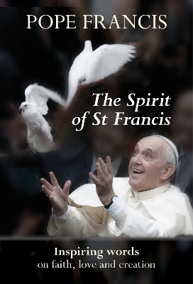 Book cover for The Spirit of St Francis