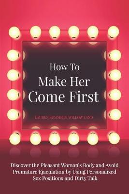 Book cover for How To Make Her Come First
