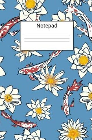 Cover of Koi Fish Themed Notepad