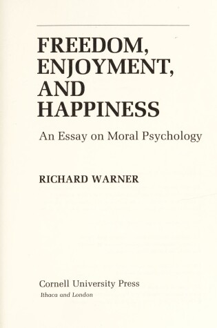 Cover of Freedom, Enjoyment and Happiness