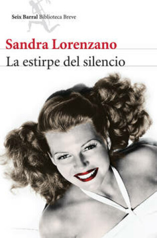 Cover of La Estirpe del Silencio