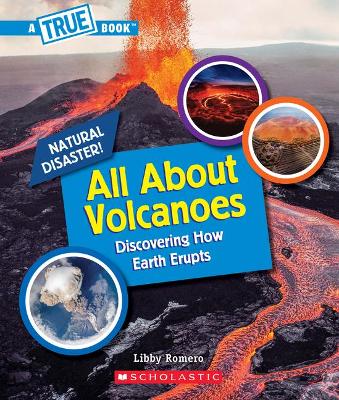 Cover of All about Volcanoes (a True Book: Natural Disasters)