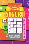 Book cover for Sudoku Small Suguru - 200 Easy to Normal Puzzles 5x5 (Volume 6)