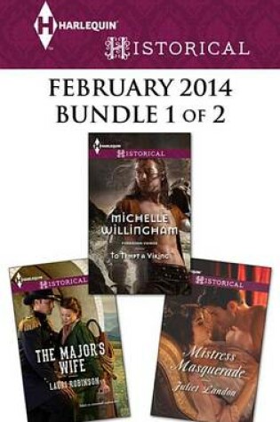 Cover of Harlequin Historical February 2014 - Bundle 1 of 2