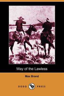 Book cover for Way of the Lawless (Dodo Press)
