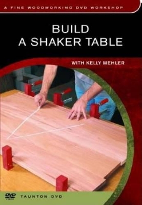 Book cover for Build a Shaker Table: with Kelly Mehler