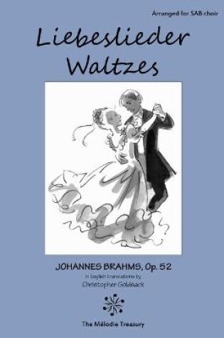 Cover of Liebeslieder Waltzes for SAB Ensembles