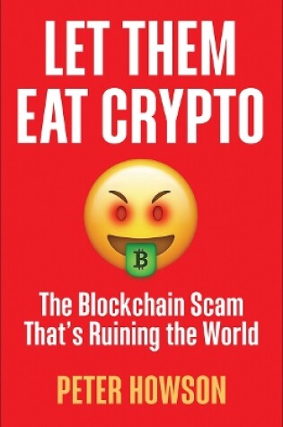 Cover of Let Them Eat Crypto