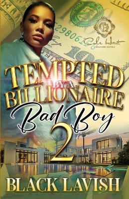 Cover of Tempted By A Billionaire Bad Boy 2