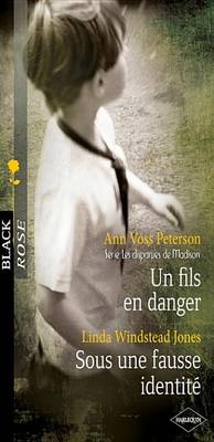 Book cover for Un Fils En Danger - Sous Une Fausse Identite