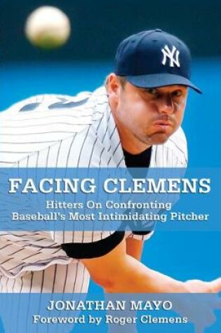 Cover of Facing Clemens