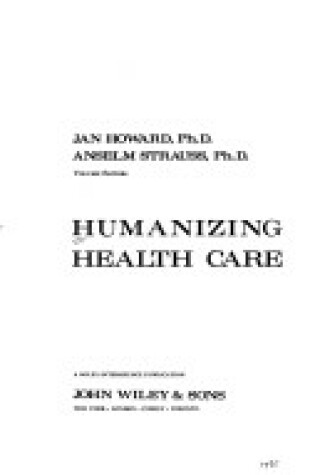 Cover of Humanizing Health Care