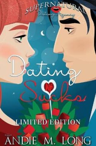 Cover of Dating Sucks