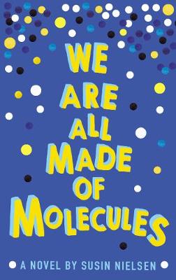 Book cover for We Are All Made of Molecules