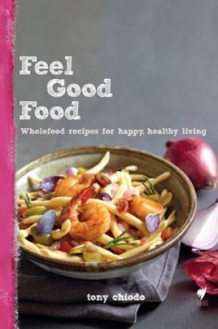 Cover of Feel Good Food