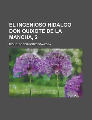 Book cover for El Ingenioso Hidalgo Don Quixote de La Mancha, 2