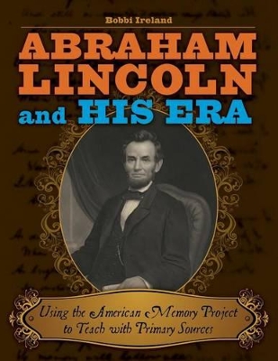 Book cover for Abraham Lincoln and His Era