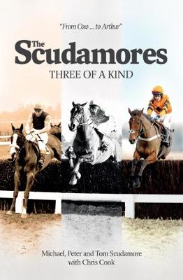 Book cover for The Scudamores: Three of a Kind
