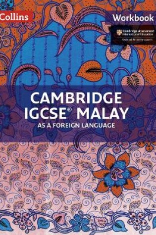 Cover of Cambridge IGCSE™ Malay Workbook