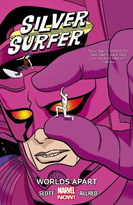 Book cover for Silver Surfer Volume 2: Worlds Apart