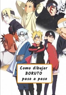 Cover of Como dibujar BORUTO paso a paso