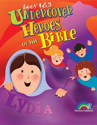 Book cover for Undercover Heroes of the Bible Rb38072