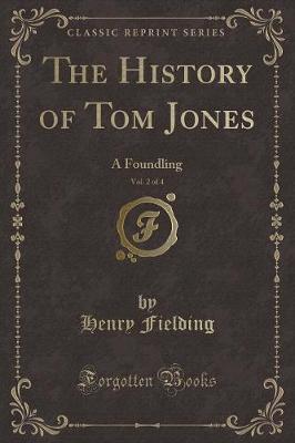Book cover for The History of Tom Jones, Vol. 2 of 4