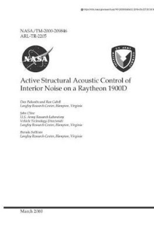 Cover of Active Structural Acoustic Control of Interior Noise on a Raytheon 1900d